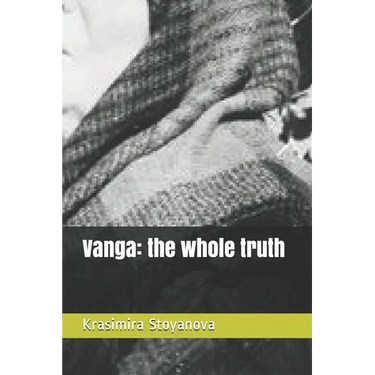 Vanga: the whole truth