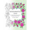 Remembering Dad: An Adult Coloring Book for Grief, Loss and Comfort