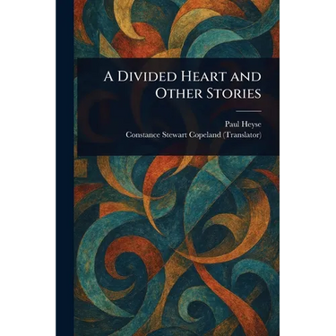 A Divided Heart and Other Stories
