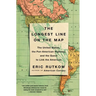 The Longest Line on the Map