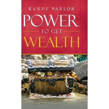 Power to Get Wealth