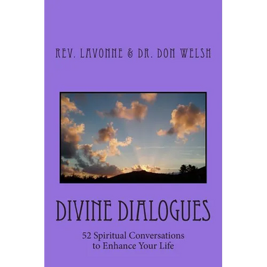 Divine Dialogues: 52 Spiritual Conversations to Enhance Your Life