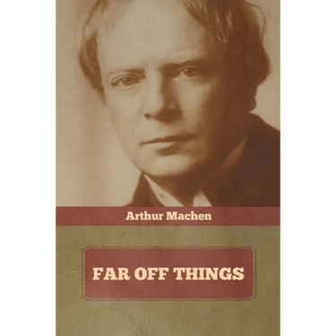Far Off Things