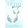 Lifted Wings