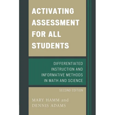 Activating Assessment for All Students: Differentiated Instruction and Information Methods in Math and Science
