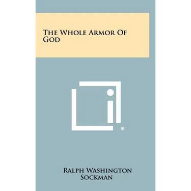 The Whole Armor of God
