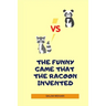The Funny Game That the Racoon Invented