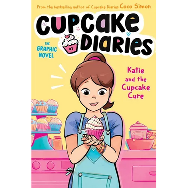 Katie and the Cupcake Cure the Graphic Novel