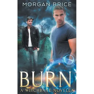 Burn: A Witchbane Novella