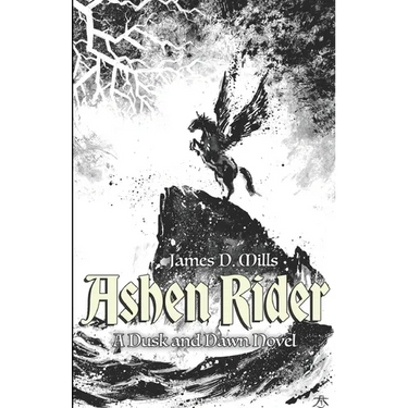 Ashen Rider: A Dusk and Dawn Novel