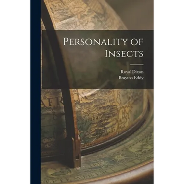 Personality of Insects