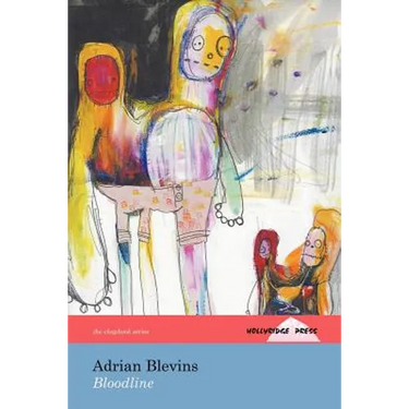 Bloodline (The Hollyridge Press Chapbook Series)
