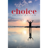 Choice