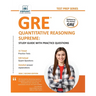 GRE Quantitative Reasoning Supreme: Study Guide with Practice Questions