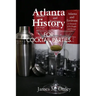Atlanta History for Cocktail Parties
