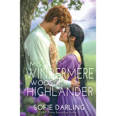 Miss Windermere Woos a Highlander