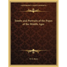 Tombs and Portraits of the Popes of the Middle Ages
