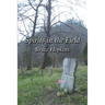 Spirits in the Field: An Appalachian Family History