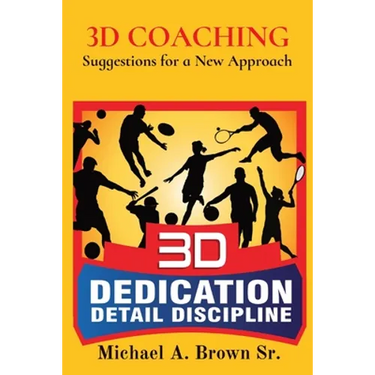 3D Coaching: Suggestions for a New Approach