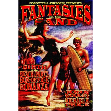 Fantasies in the Sand: Birth of the Beach Party Box-Office Bonanza