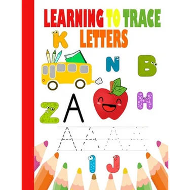 Learning to Trace letters: Learn To Write For Kids, for kids ages 3-5, ABC Letter Tracing for Preschoolers