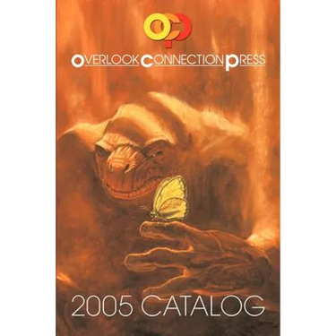 2005 Overlook Connection Press Catalog and Fiction Sampler