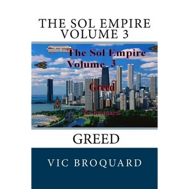 The Sol Empire Volume 3 Greed