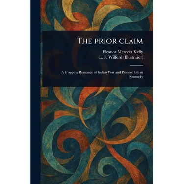 The Prior Claim