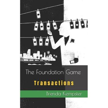 The Foundation Game: Transactions