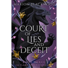 Court of Lies and Deceit