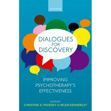 Dialogues for Discovery: Improving Psychotherapy's Effectiveness