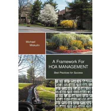 A Framework for Hoa Management: Best Practices for Success