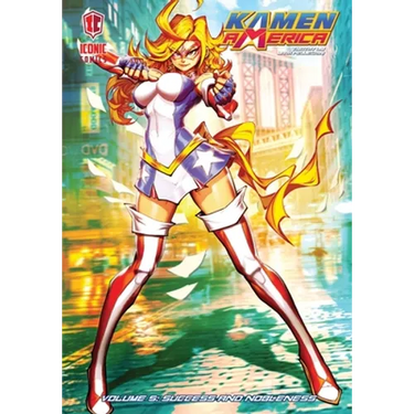 Kamen America, Vol. 5: Success and Nobleness