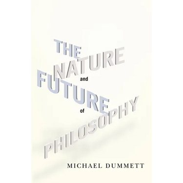 The Nature and Future of Philosophy
