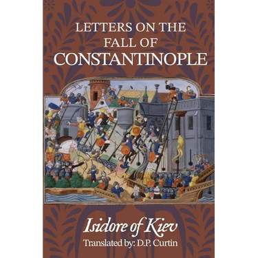 Letters on the Fall of Constantinople
