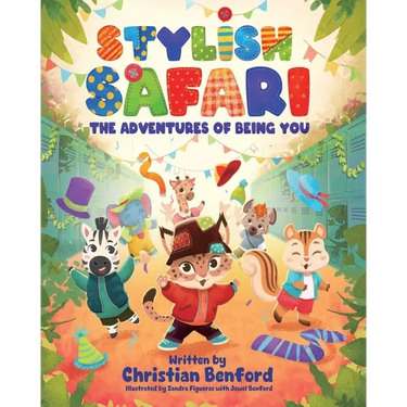 Stylish Safari: The Adventures of Being You