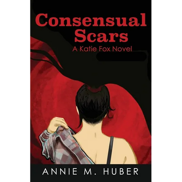 Consensual Scars