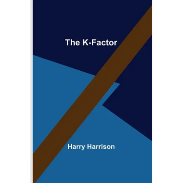 The K-Factor