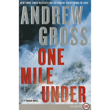 One Mile Under: A Ty Hauck Novel