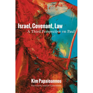 Israel, Covenant, Law: A Third Perspective on Paul
