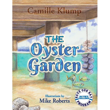 The Oyster Garden