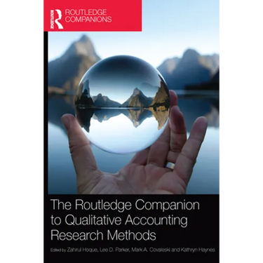 The Routledge Companion to Qualitative Accounting Research Methods