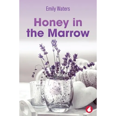 Honey in the Marrow