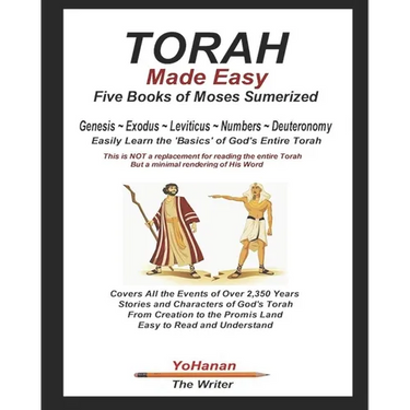 TORAH Made Easy: The Five Books of Moses Summarized