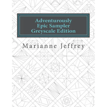 Adventurously Epic Sampler Greyscale Edition: Greyscale Edition