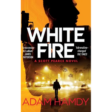White Fire: A fast-paced espionage thriller from the Sunday Times bestselling co-author of The Private series by James Patterson