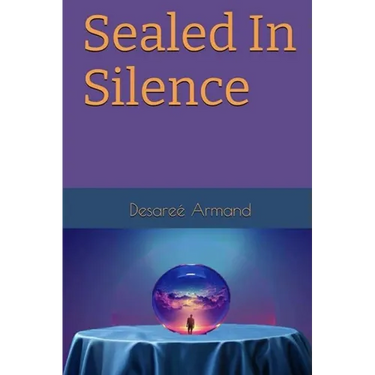 Sealed In Silence