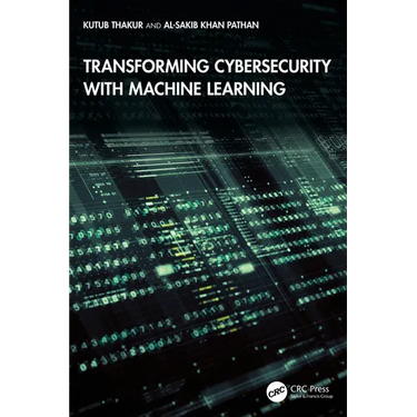 Transforming Cybersecurity with Machine Learning