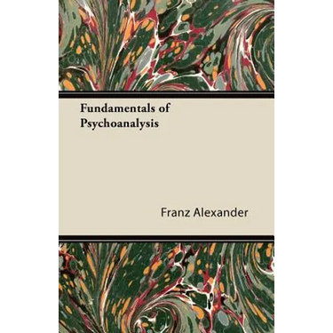Fundamentals of Psychoanalysis