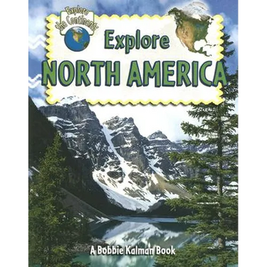 Explore North America